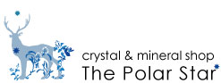 crystal & mineral shop The Polar Star -クリスタル、鉱物ショップ　ポーラースター- 